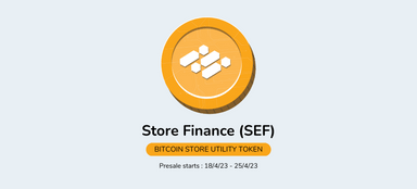 Store Finance (SEF): Whitepaper update and second-round presale announcement